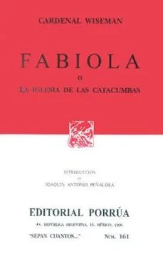 Fabiola o la iglesia de las catacumbas (Nicholas Patrick, Cardenal Wiseman)