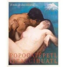El mito de dos volcalnes (Mercedes Iturbe)