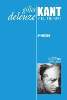 Kant y el tiempo (Gilles Deleuze)