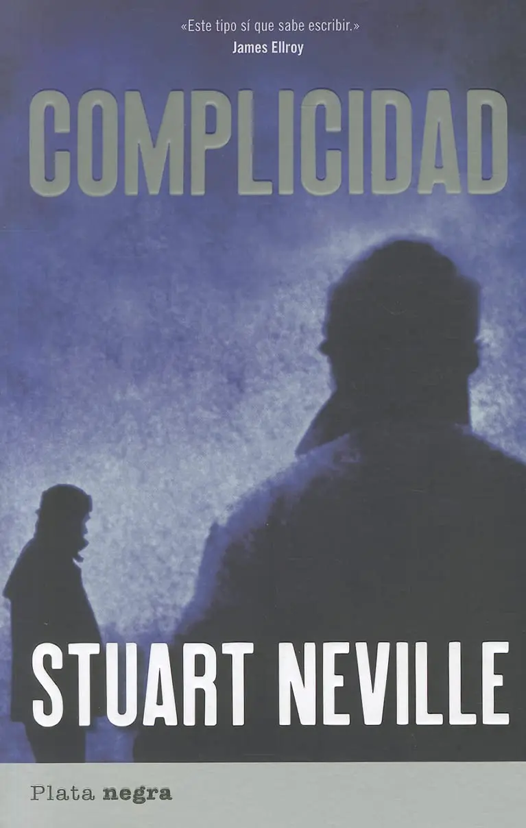 Complicidad (Stuart Neville)