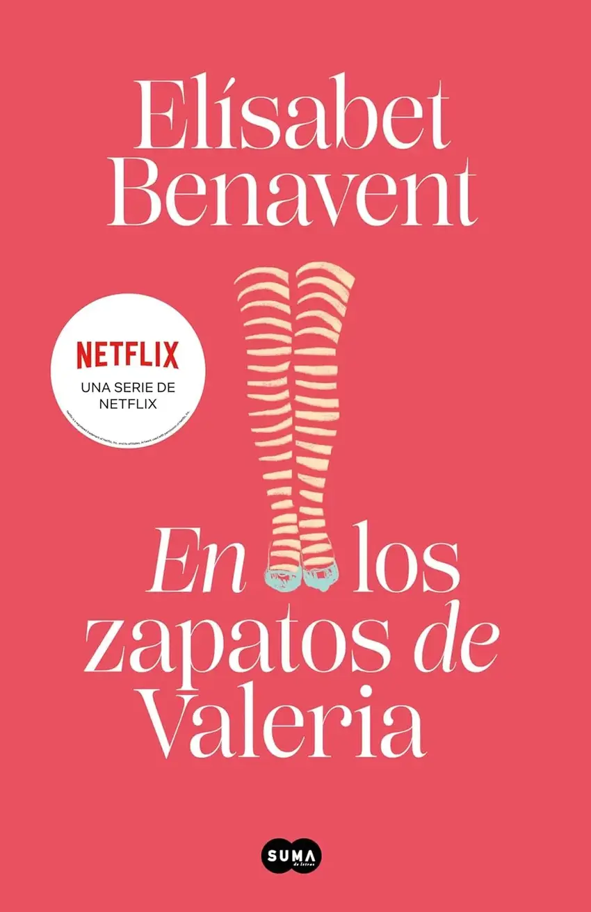 En los zapatos de Valeria (Elísabet Benavent)