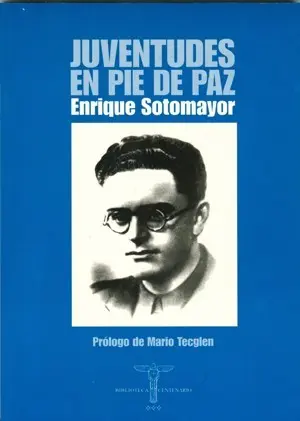 Juventudes en pie de paz (Enrique Sotomayor)