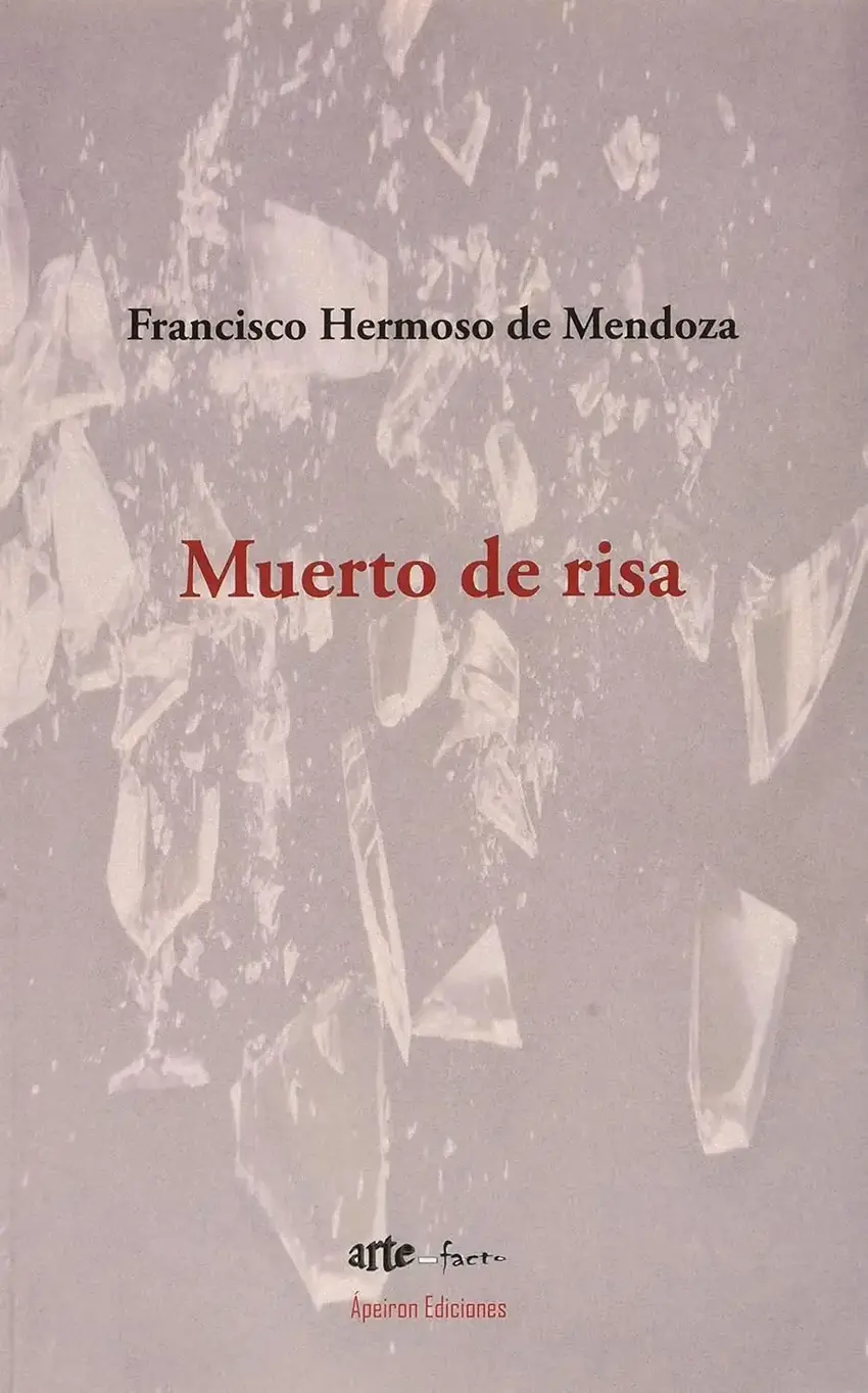 Muerto de risa (Francisco Hermoso de Mendoza)