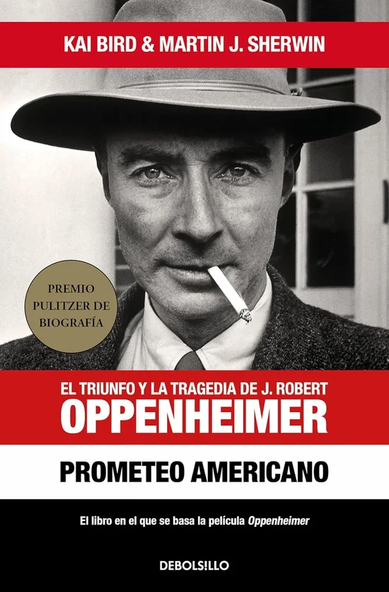 Prometeo americano (Kai Bird, Martin J. Sherwin).webp